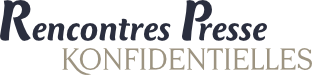 Rencontres Presse Konfidentielles